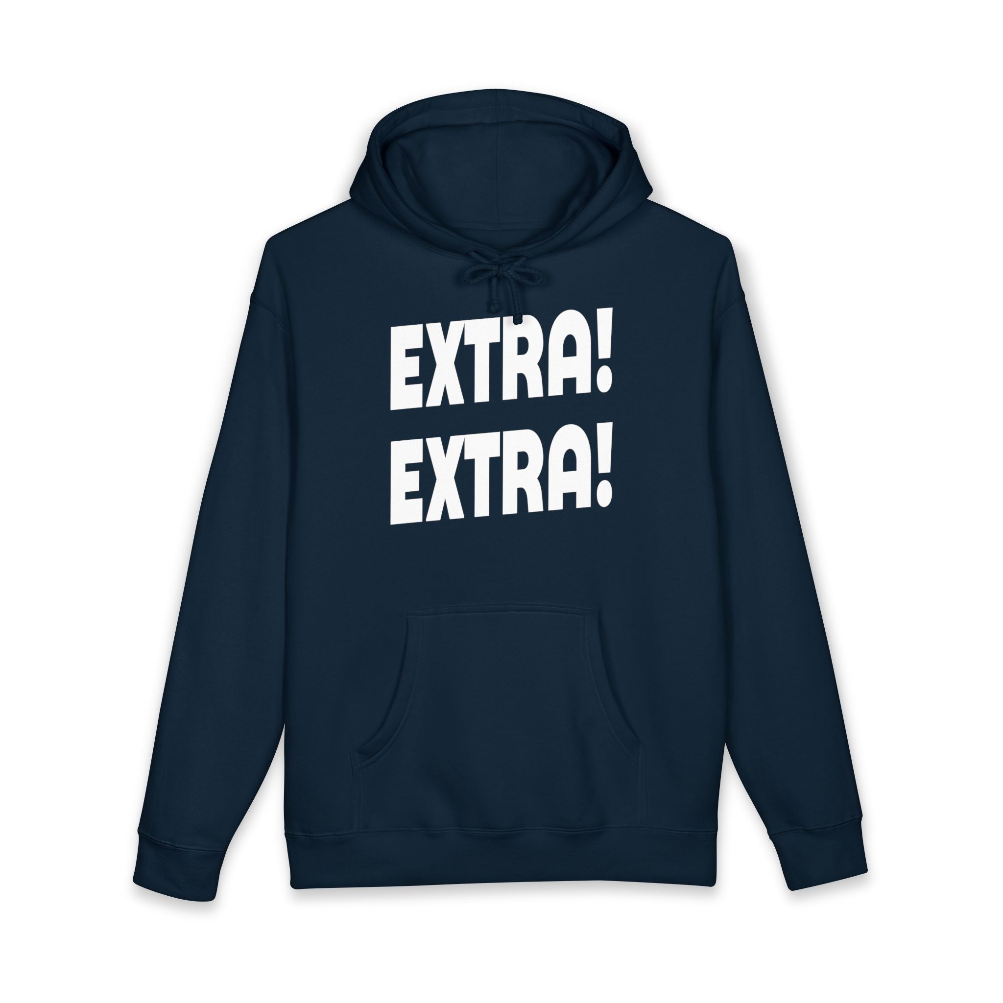 Extra! Extra! Heavyweight Hooded Sweatshirt