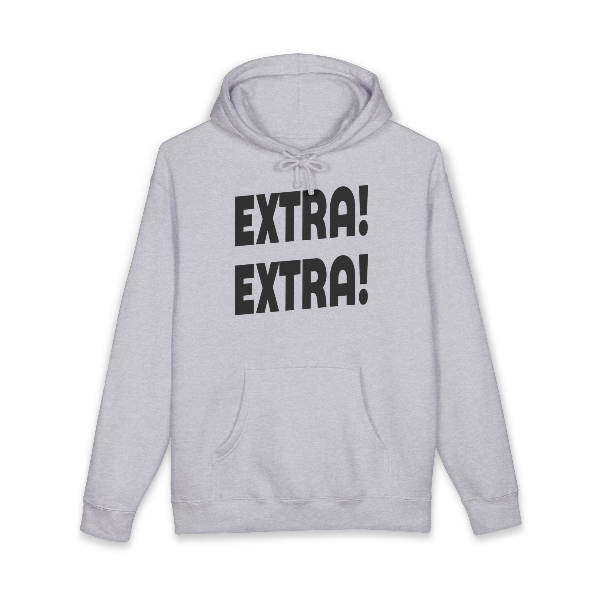 Extra! Extra! Heavyweight Hooded Sweatshirt
