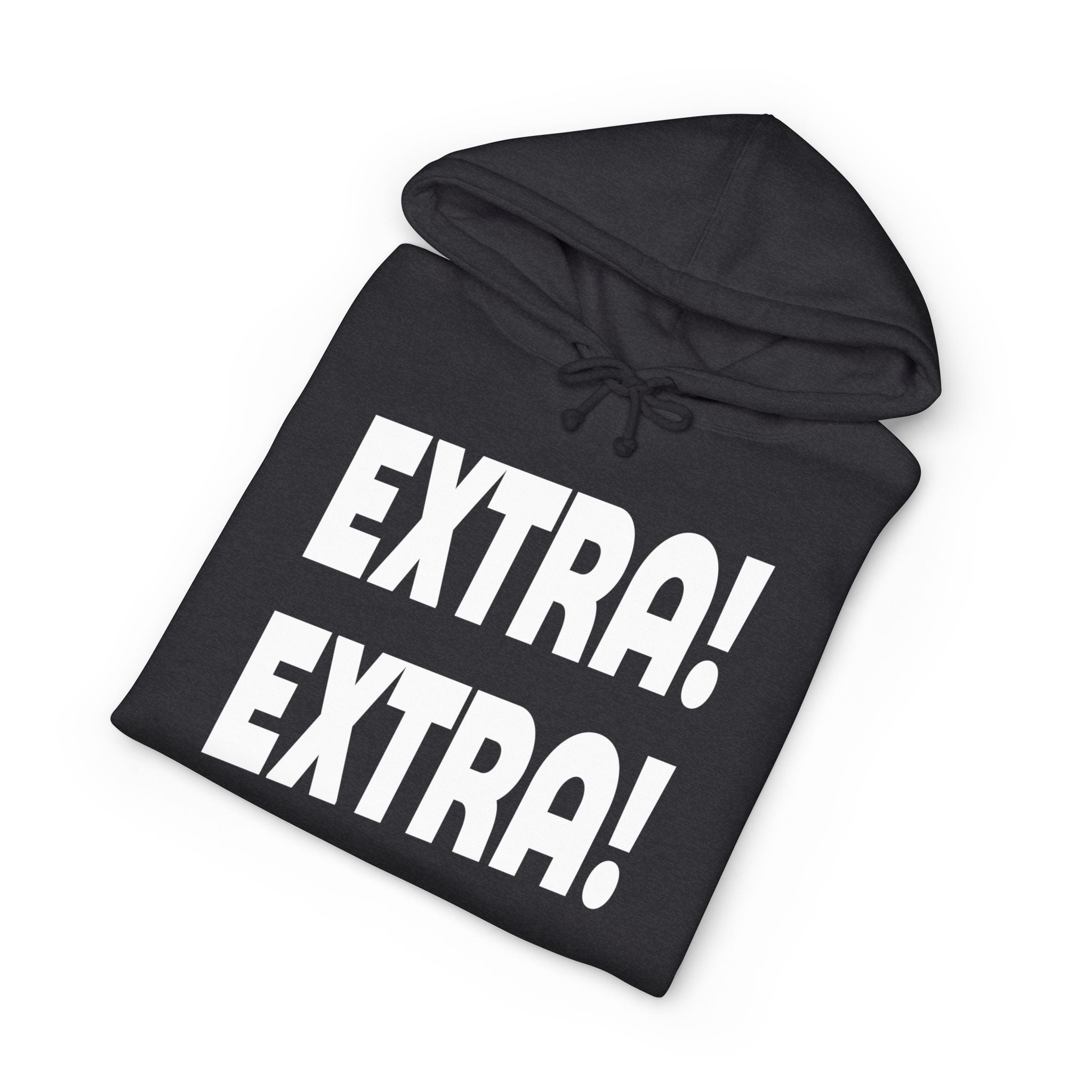 Extra! Extra! Heavyweight Hooded Sweatshirt